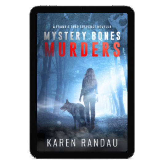 Mystery Bones Murders (Book 1: Franke Shep Mystery-Suspense Series)